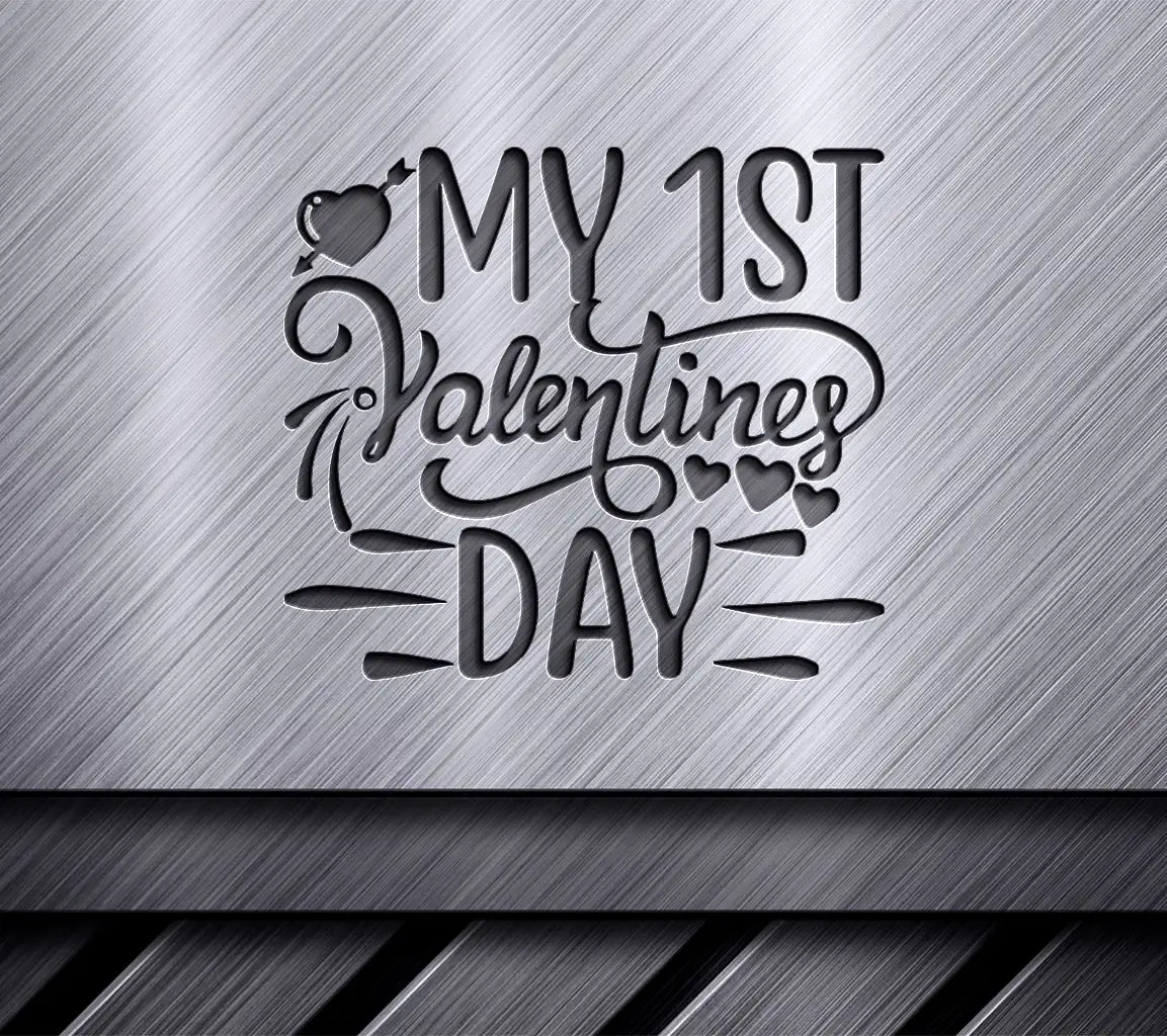 My First Valentines Day SVG - Cute Valentines Day Poster Design SVG