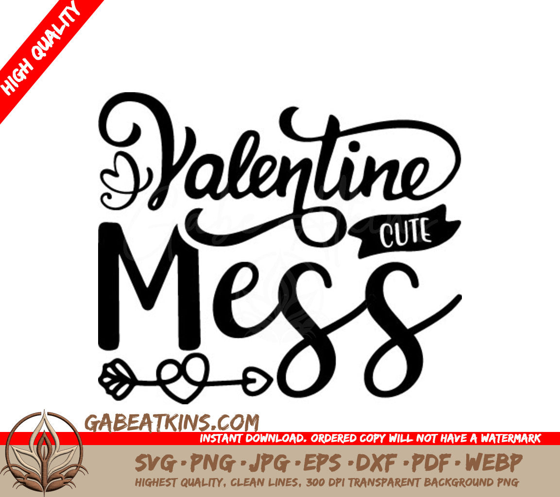 Valentines Day Cute Mess  SVG Design SVG