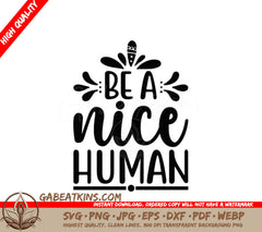 Be a Nice Human SVG Design -  SVG