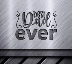 Best Dad Ever SVG -  Design SVG