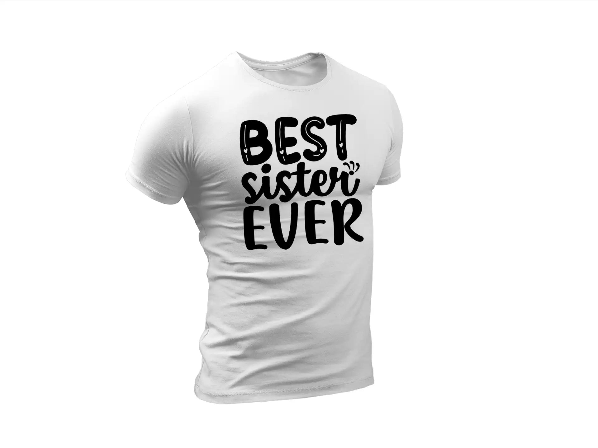 Best Sister Ever Silhouette SVG -  Heart Design SVG