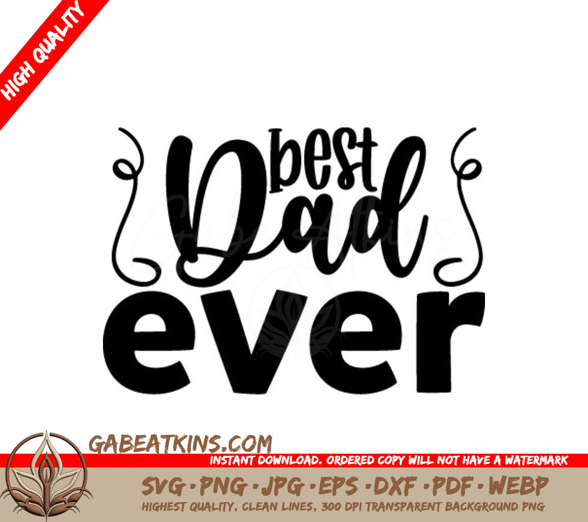 Best Dad Ever SVG -  Design SVG