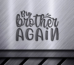 Big Brother Again SVG -  Sign Design SVG