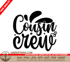  Cousin Crew SVG Design Design SVG