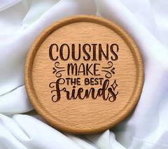 Cousins Make The Best Friends SVG Design SVG