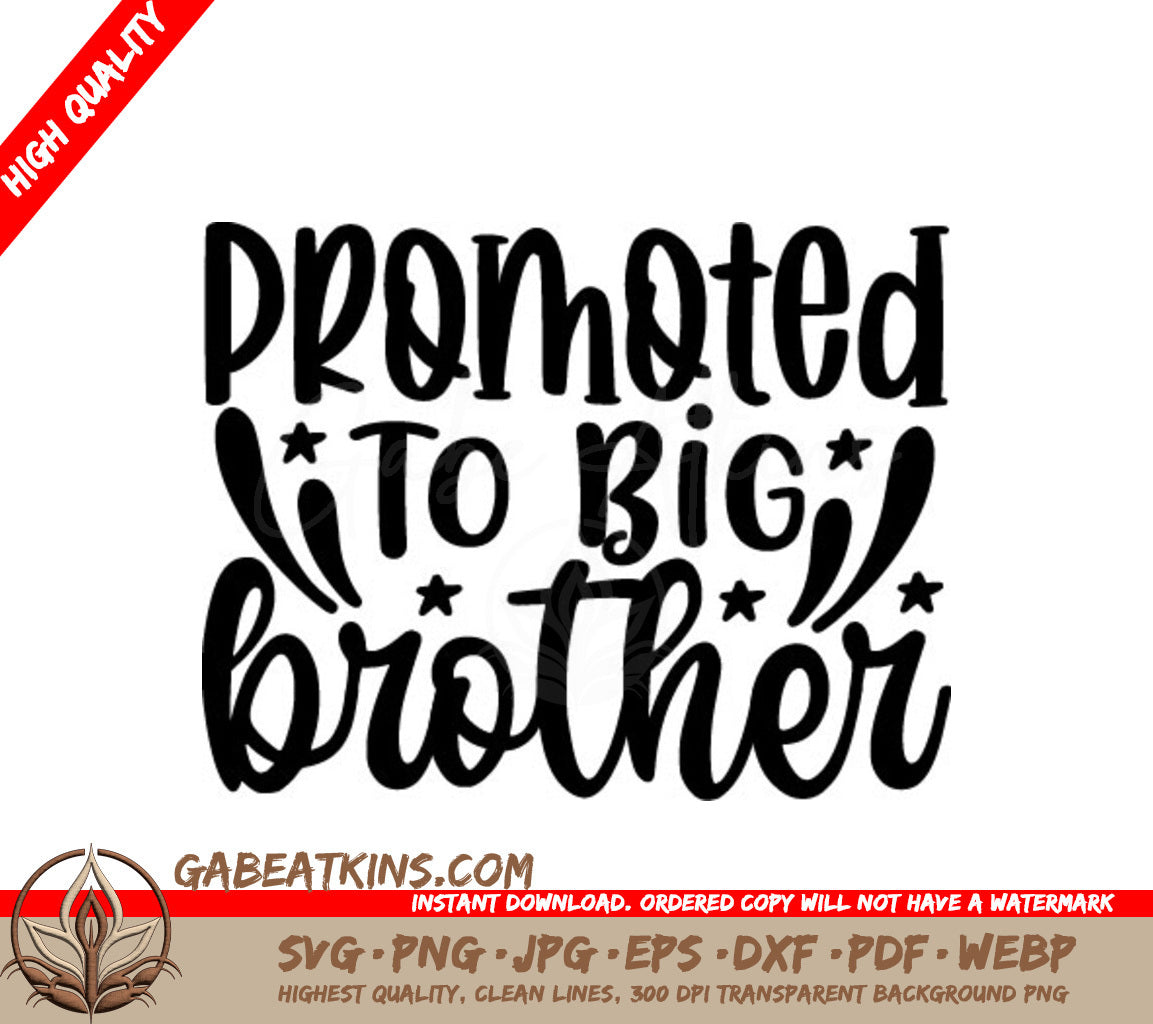 Promoted to Big Brother SVG -  Sign Design SVG