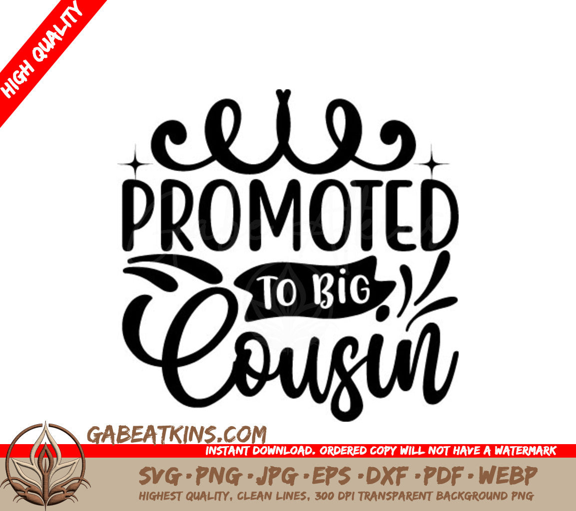 Promoted to Big Cousin SVG -  Sign SVG