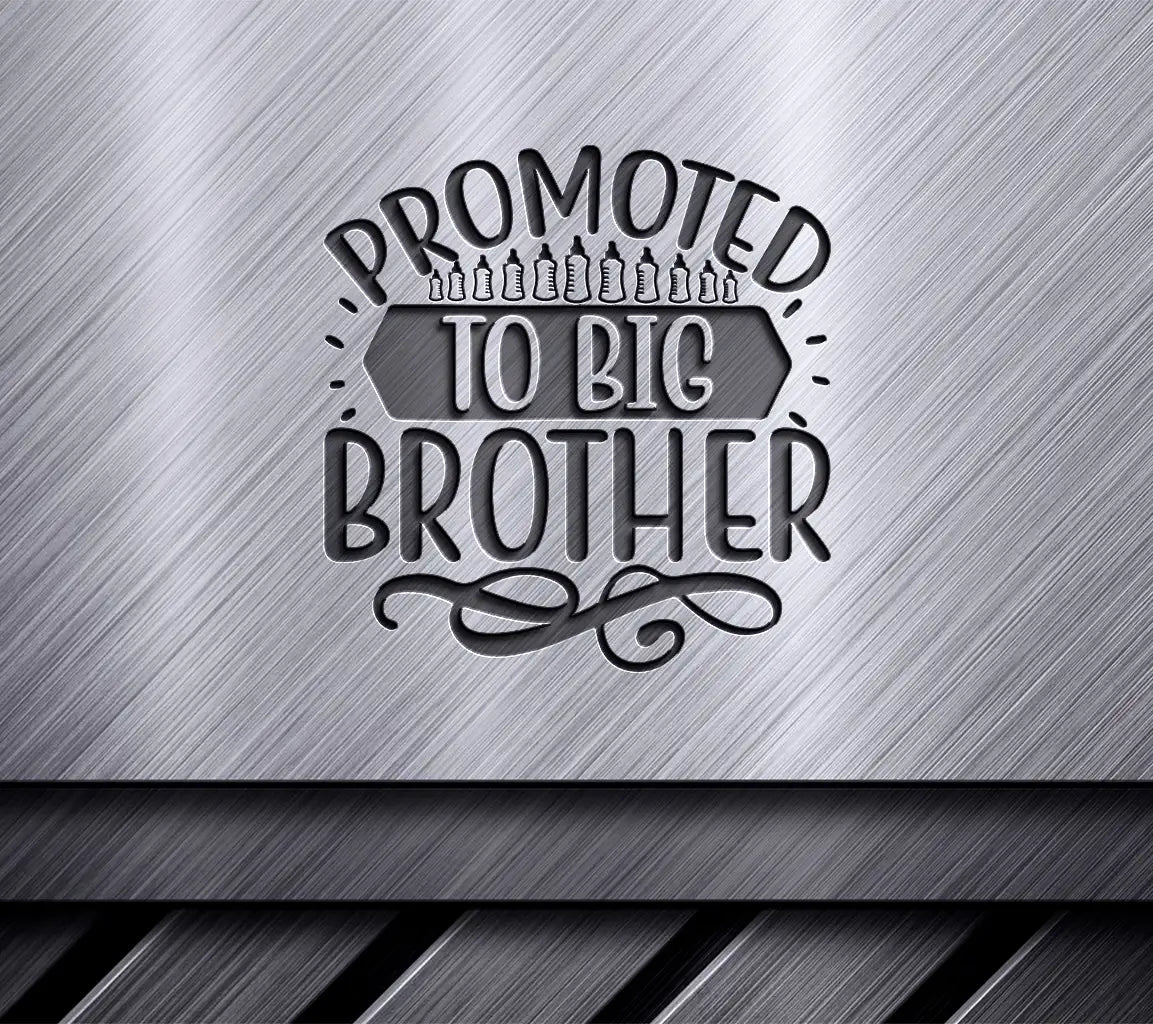 Promoted to Big Brother SVG -  Poster Design SVG