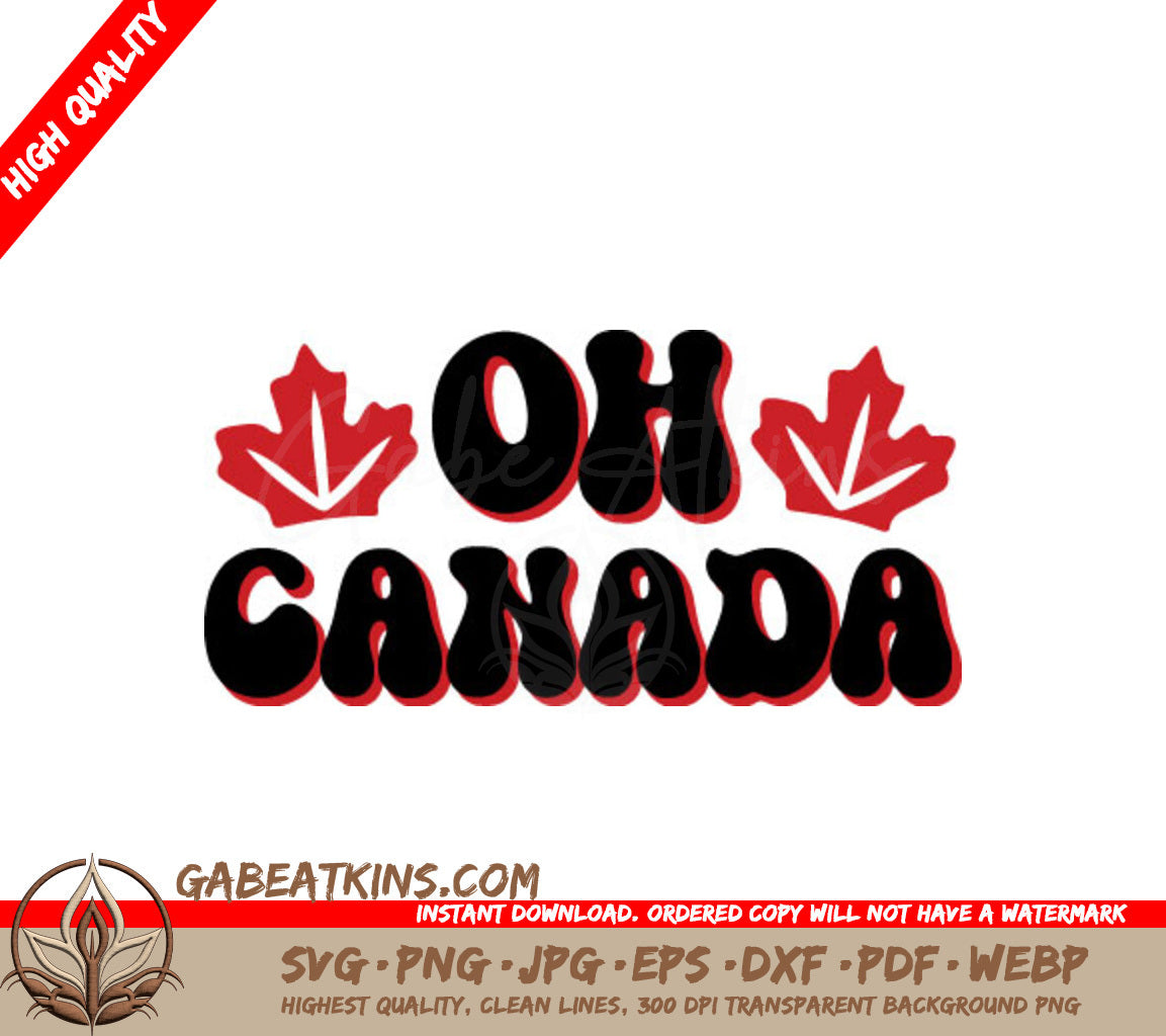 Canada Day Oh Canada SVG - Black & Red Design SVG