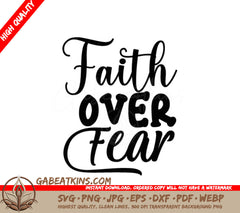 Faith Over Fear SVG -  Christian Design SVG