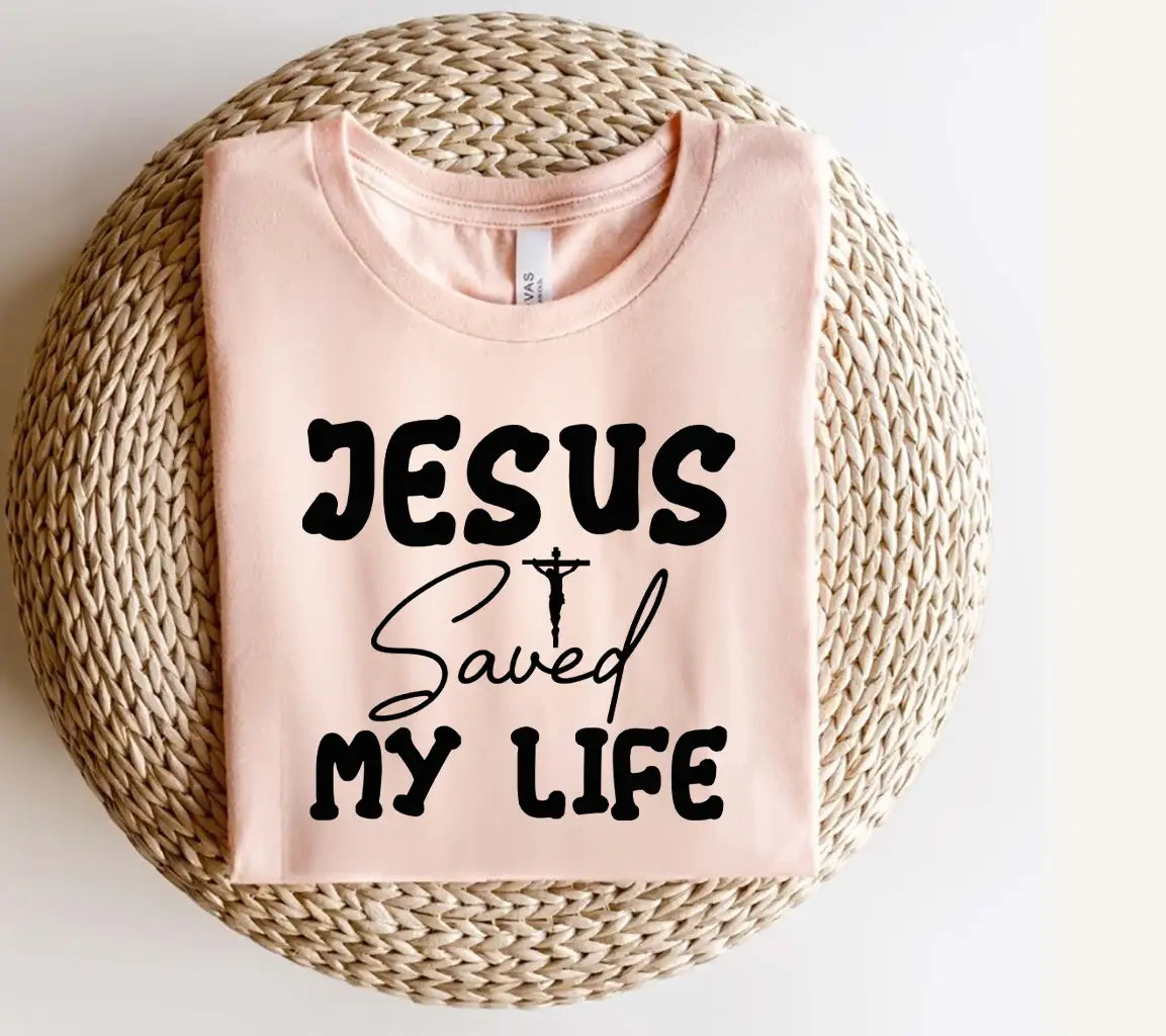 Jesus Saved My Life -  SVG Design SVG