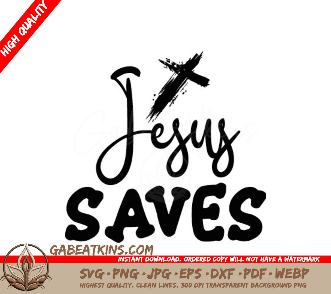 Jesus Saves SVG -  Cross Design SVG