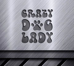 Crazy Dog Lady SVG -  Paw Print Design SVG