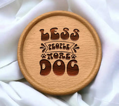 Less People More Dog SVG -  Graphic Design SVG