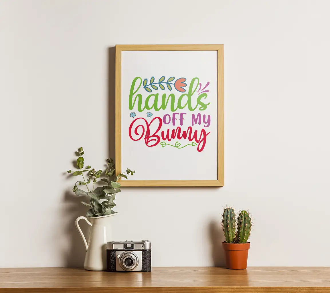 Hands Off My Bunny SVG - Colorful Easter Sign Design SVG