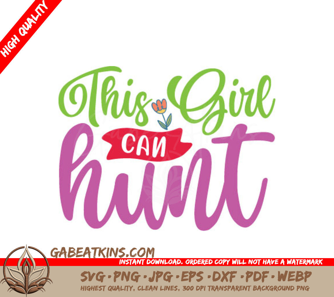 Pink & Green This Girl Can Hunt SVG - Easter Hunting Design SVG