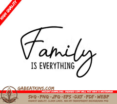 Cursive Family is Everything Farmhouse Sign SVG SVG