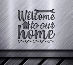 Welcome Home  SVG -  House Sign Design SVG