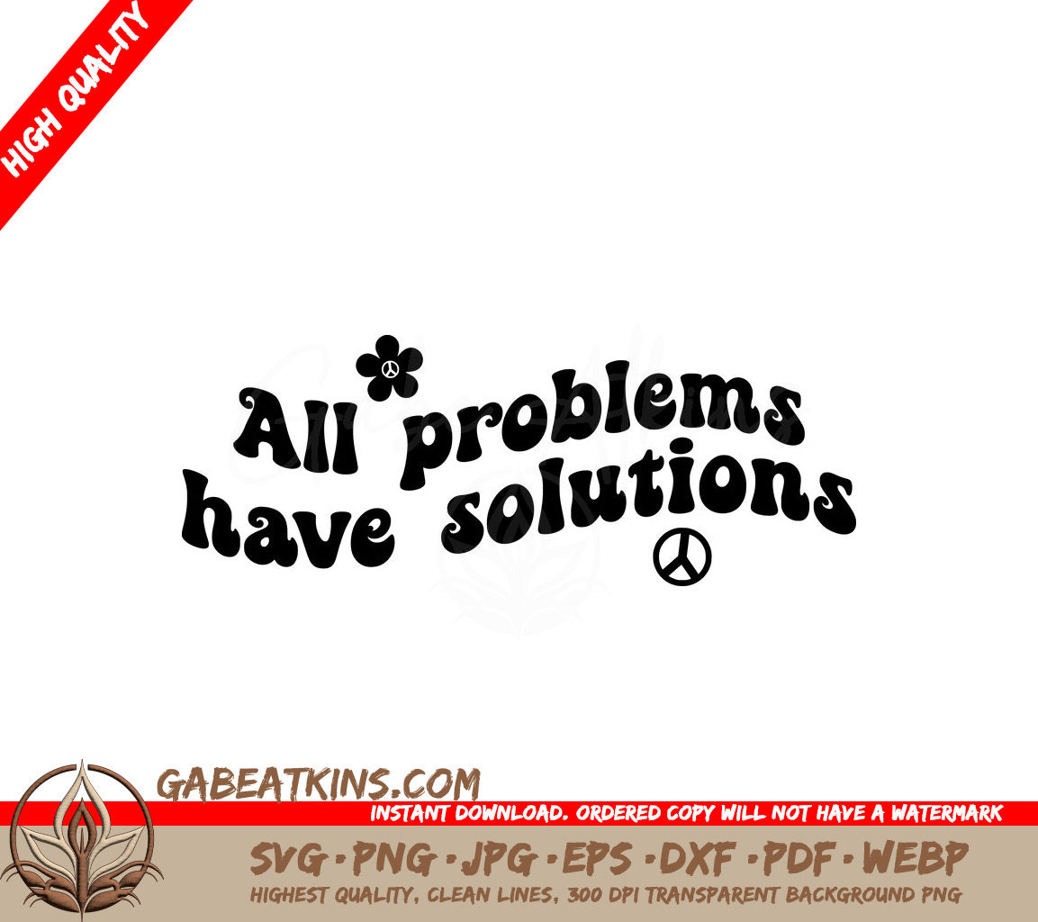 All Problems Have Solutions SVG - Inspirational Quote Design SVG