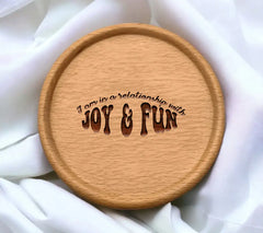 I Am In A Relationship With Joy & Fun SVG Cut File - Huge Aesthetic Design SVG