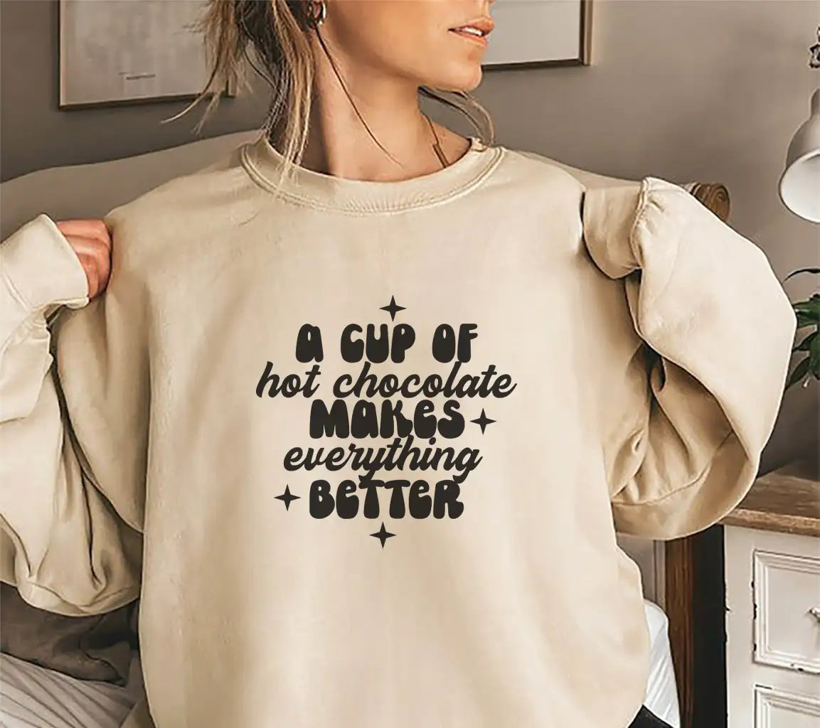 Huge Hot Chocolate Makes Everything Better SVG Design SVG