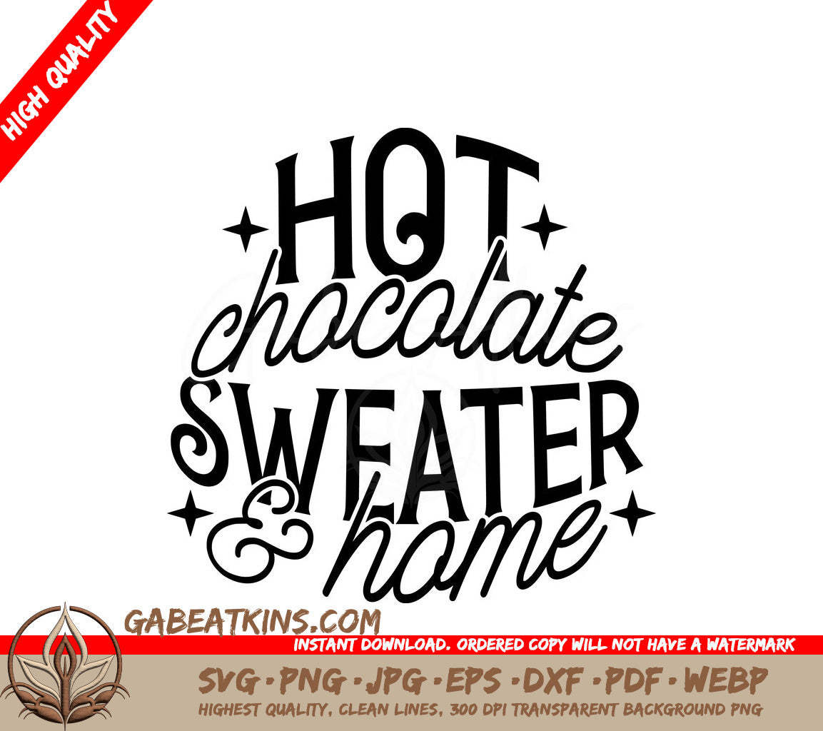 Hot Chocolate Sweater & Home SVG Cut File -  Design SVG