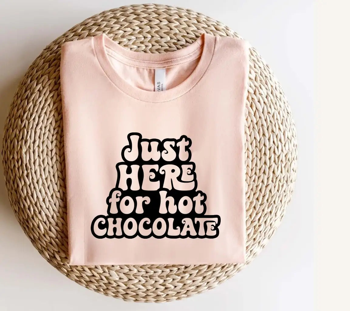  Just Here for Hot Chocolate SVG Design SVG