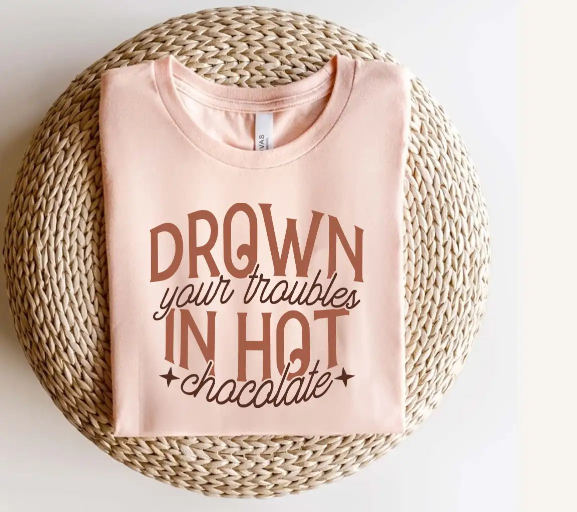 Drown Your Troubles in Hot Chocolate SVG Design SVG