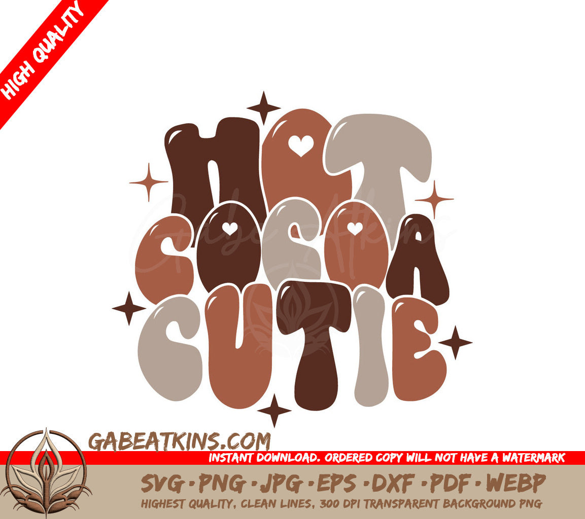 Hot Cocoa Cutie SVG - Huge Hot Chocolate Design SVG