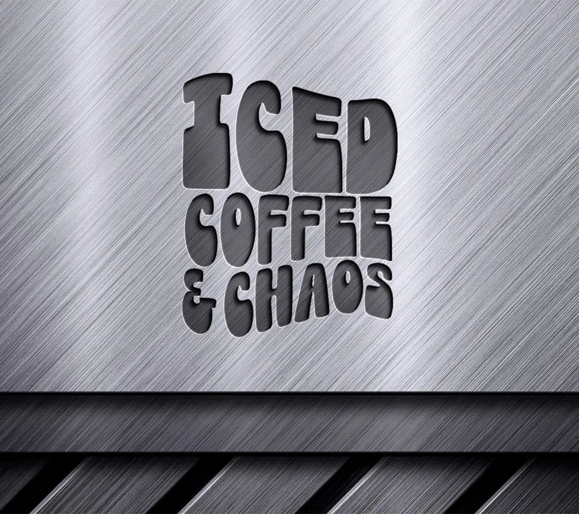  Iced Coffee & Chaos SVG Sign SVG