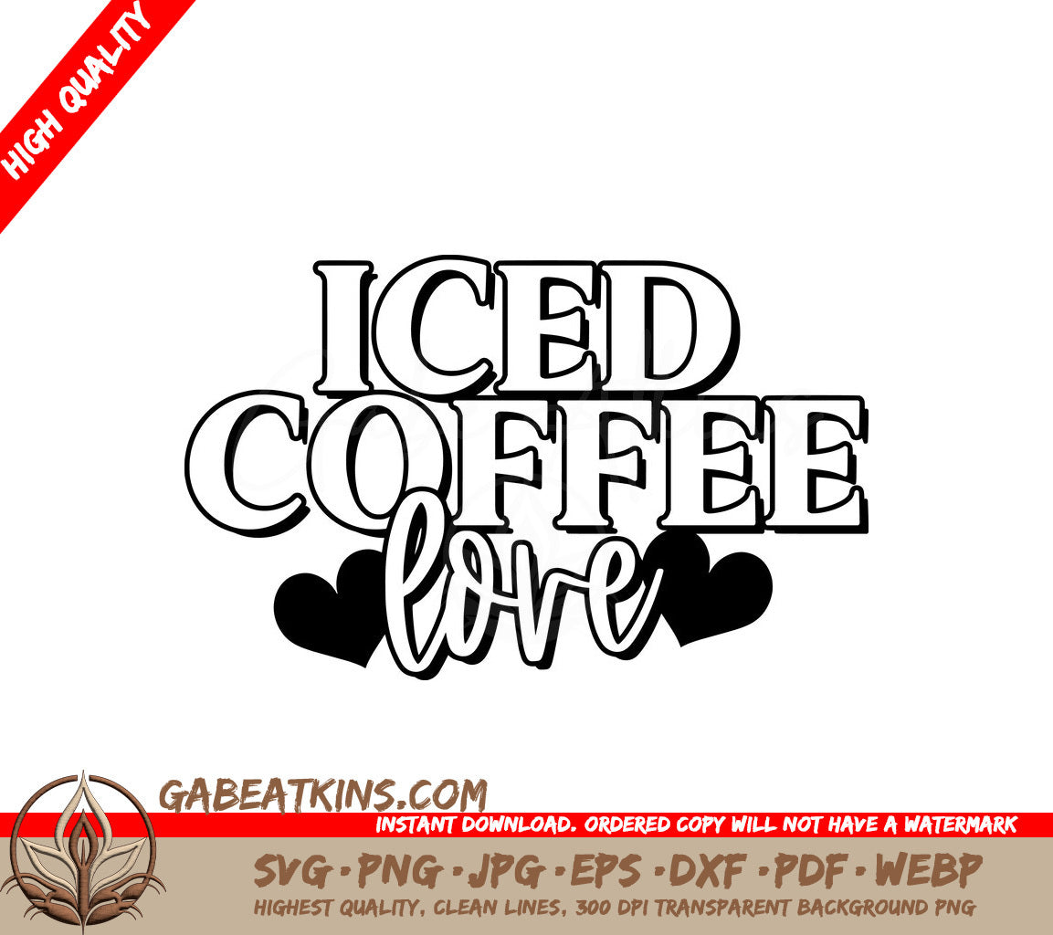  Iced Coffee Love SVG Design SVG