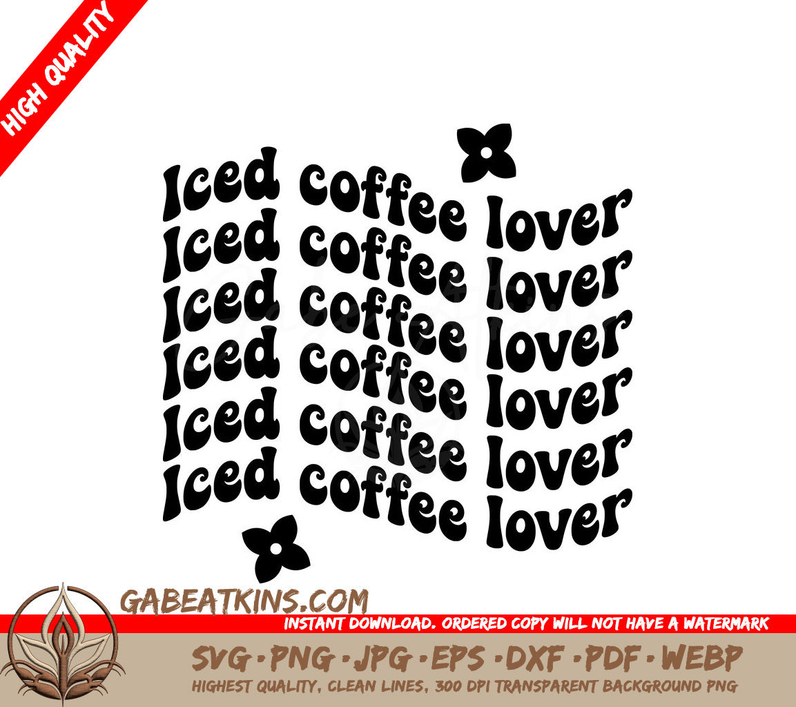 Huge Iced Coffee Lover SVG Design -  SVG