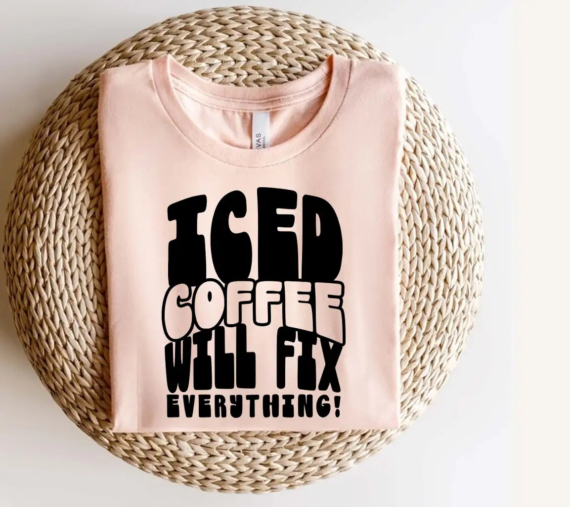 Iced Coffee Will Fix Everything SVG - Huge Poster Design SVG