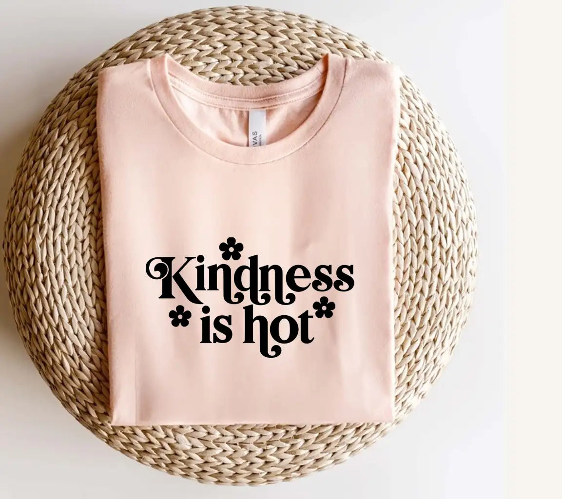  Kindness Is Hot SVG Cut File SVG