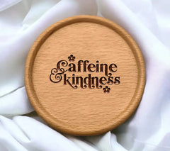 Caffeine Kindness SVG with Flowers - Huge Design for T-Shirts, Mugs & More SVG