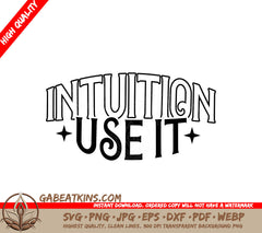  Intuition Used It SVG Design - Law of Attraction Design SVG