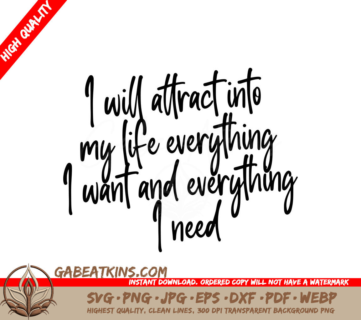 Law of Attraction SVG I Will Attract Everything I Want & Need SVG