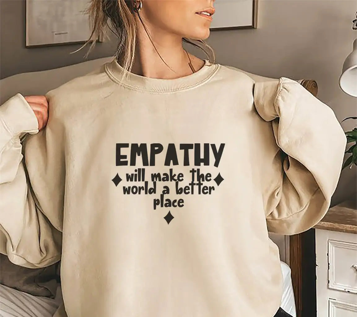 Empathy Will Make The World A Better Place - Huge SVG Design SVG