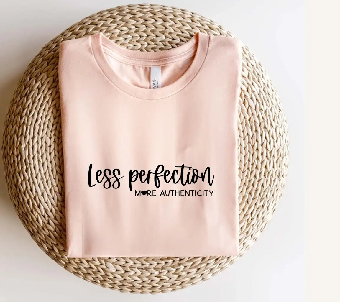  Less Perfection, More Authenticity Design SVG SVG