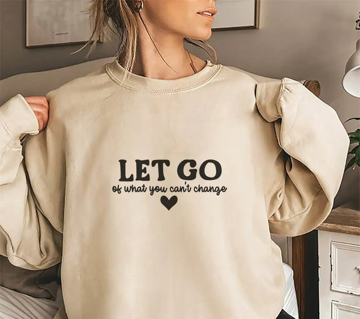 Let Go Of What You Cant Change SVG - Mental Health Affirmation Design SVG