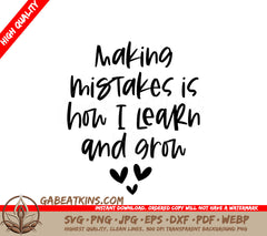 Making Mistakes Is How I Learn & Grow SVG Cut File SVG