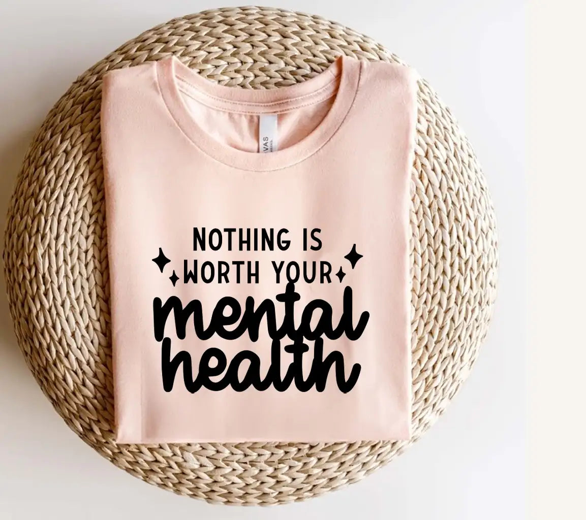 Nothing Is Worth Your Mental Health SVG Cut File SVG