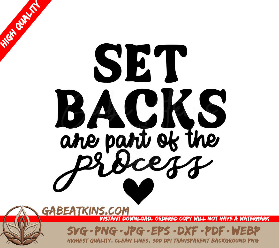 Setbacks Are Part Of The Process SVG - Mental Health Quote Design SVG