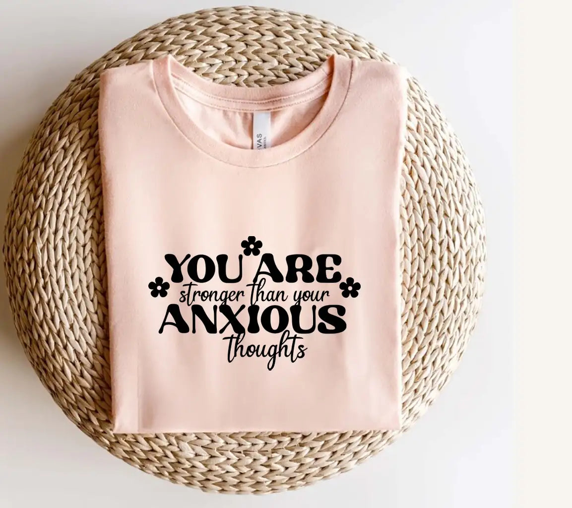 You Are Stronger Than Your Anxious Thoughts SVG Design - Mental Health Quote SVG