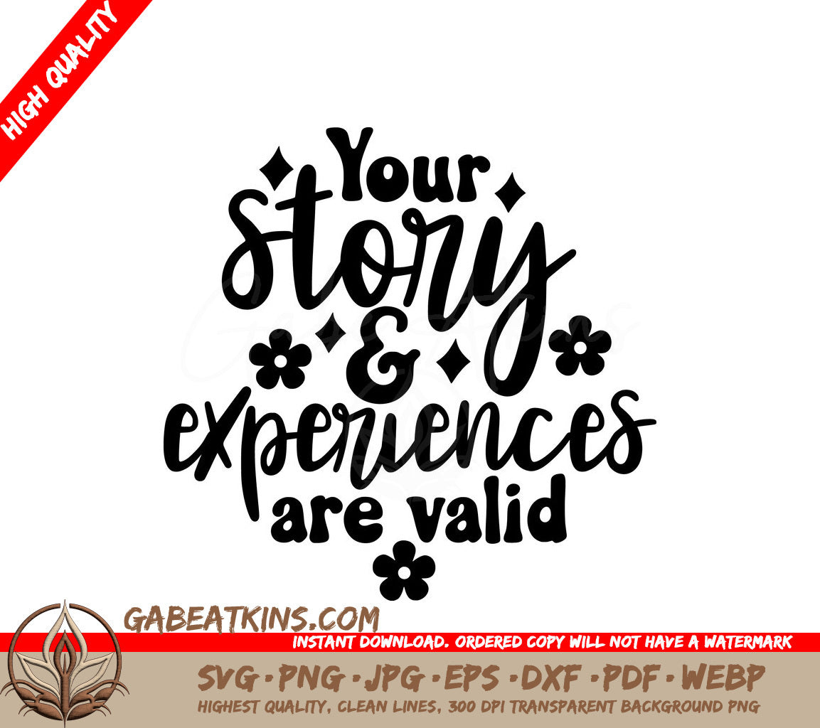 Your Story is Valid - Mental Health Awareness SVG SVG