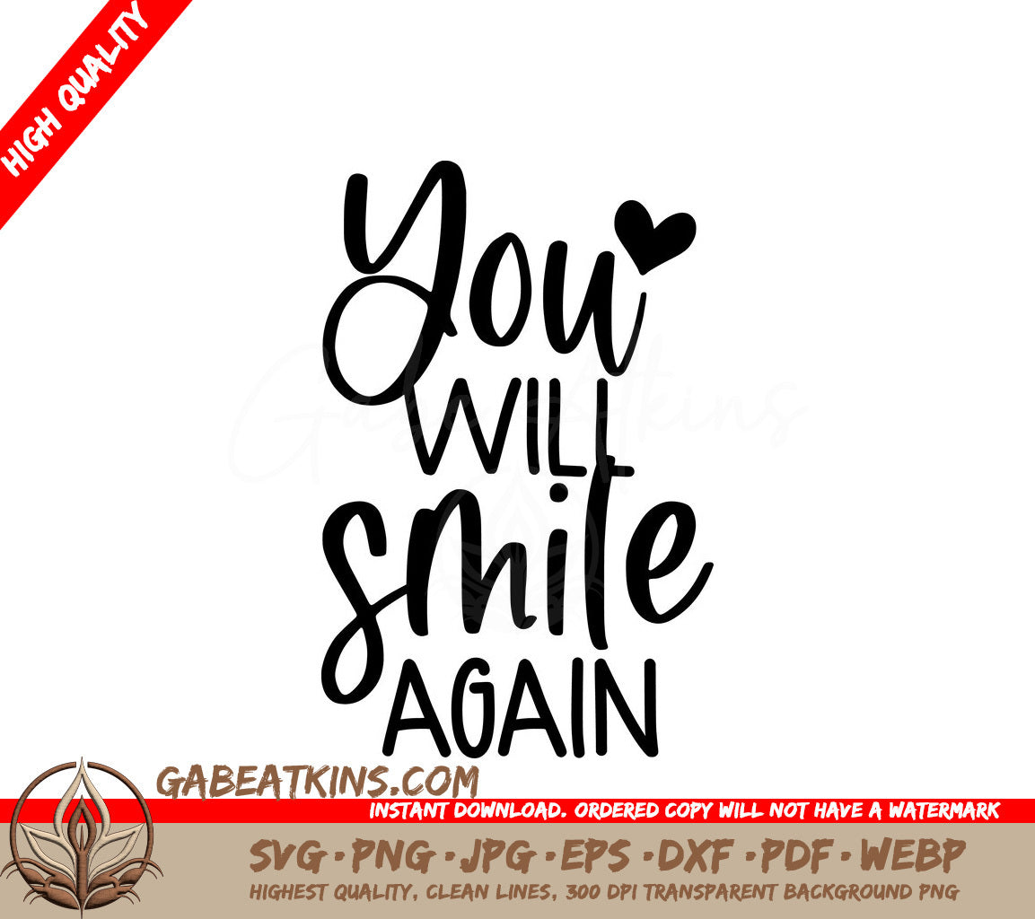  You Will Smile Again SVG Design - Mental Health Support SVG