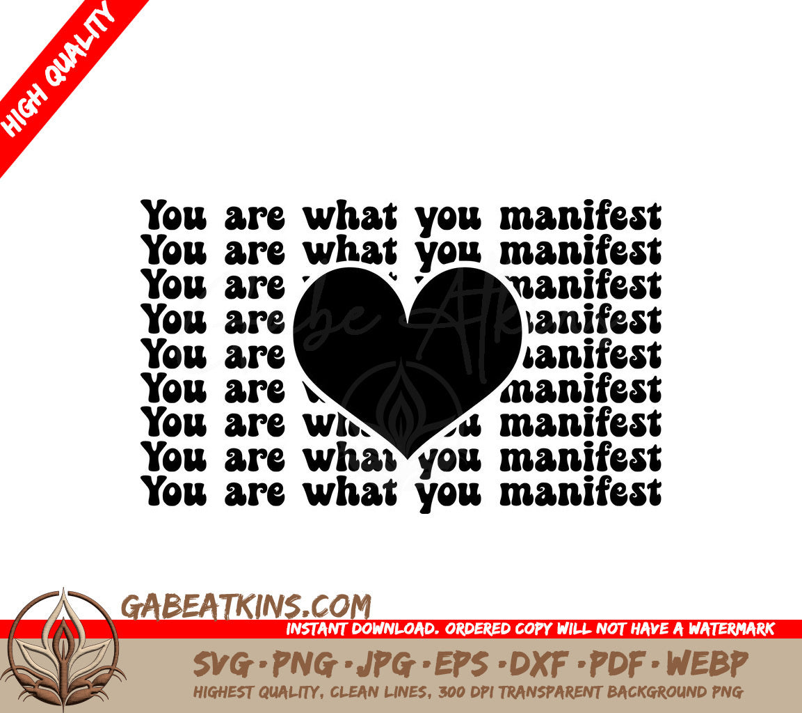 You Are What You Manifest Heart SVG for Notebook & Planners SVG