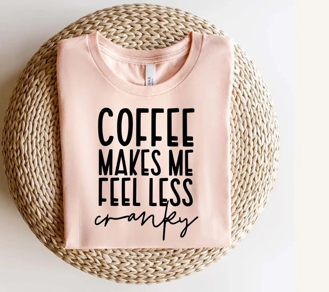 Coffee Makes Me Feel Less Cranky SVG Poster Design SVG