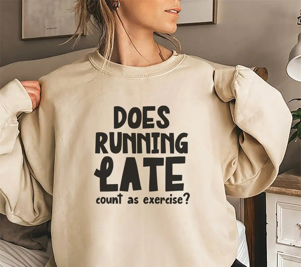 Does Running Late Count As Exercise Funny SVG for Office Mugs SVG