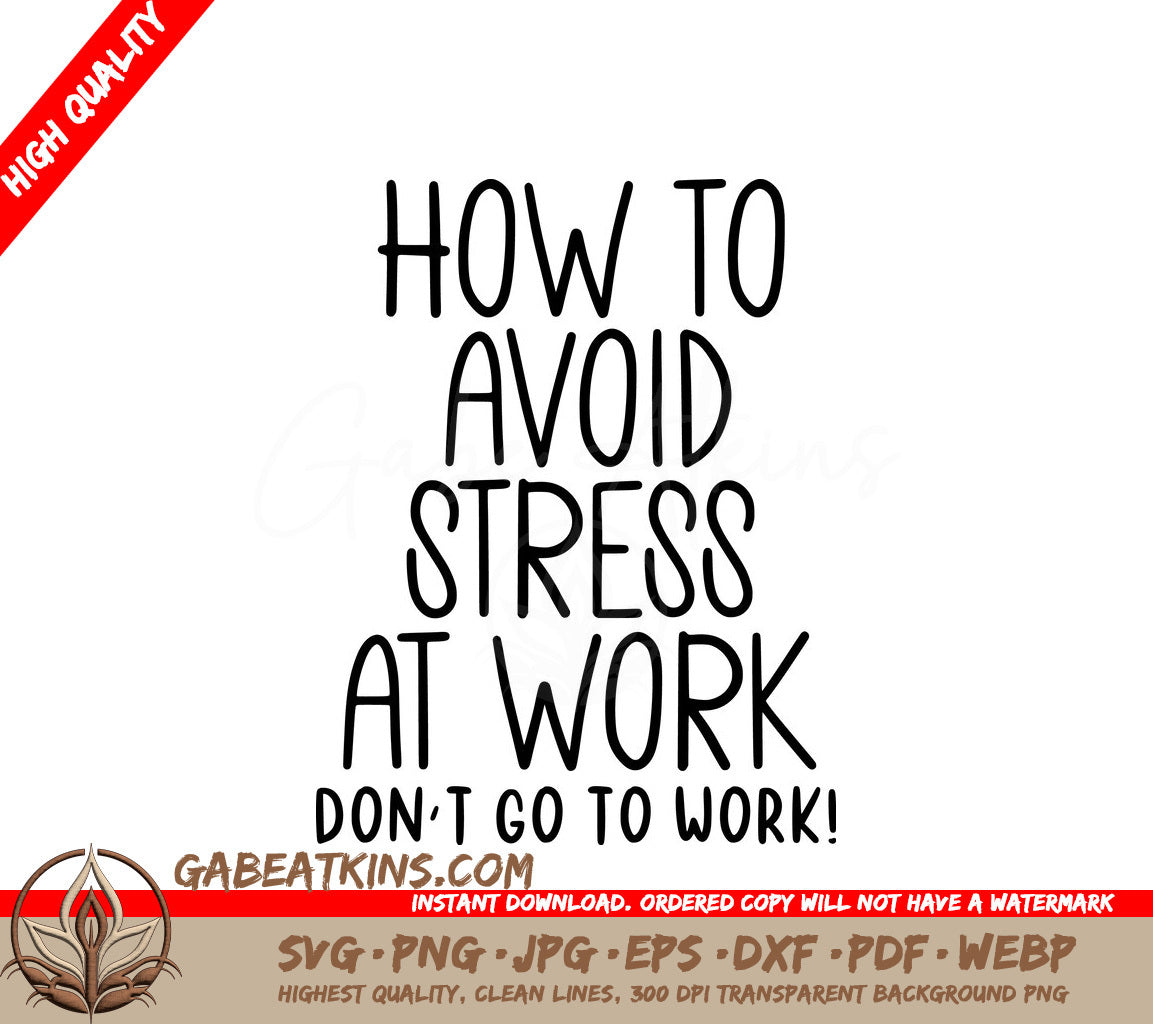 ## How to Avoid Stress at Work SVG Design - Office Mug SVG